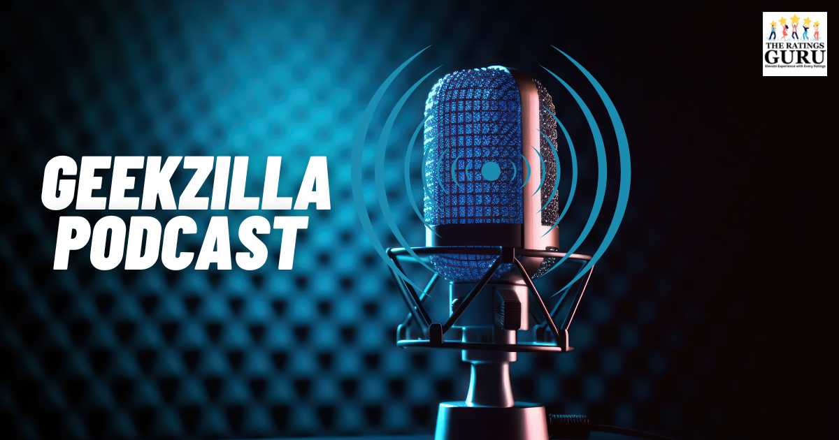 Geekzilla podcast