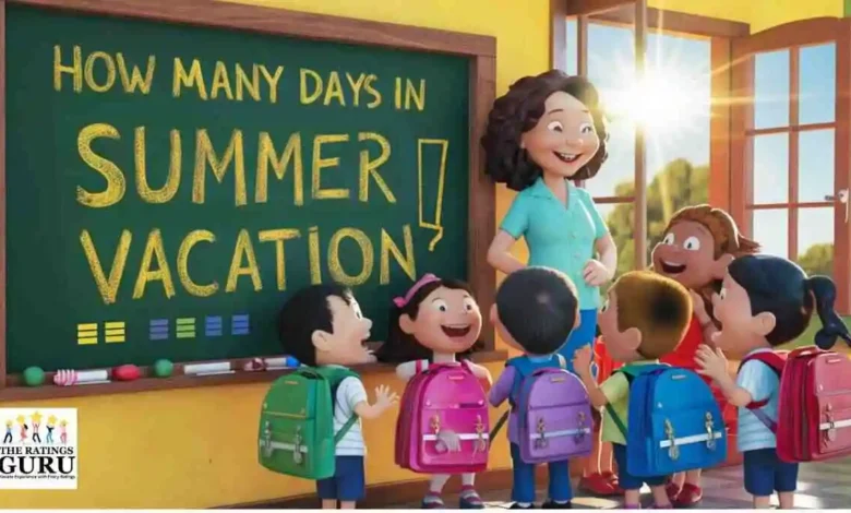 How Many Days in Summer Vacation