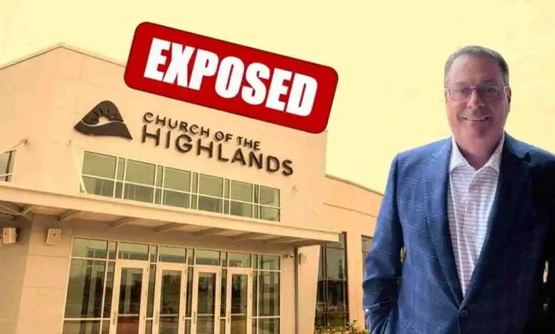 Church of the Highlands Exposed