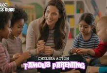 Chelsea Acton Famous Parenting