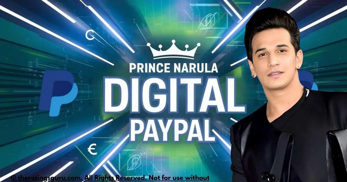 Prince Narula next to a vibrant digital-themed background displaying the text 'Prince Narula Digital PayPal' with a large PayPal logo.